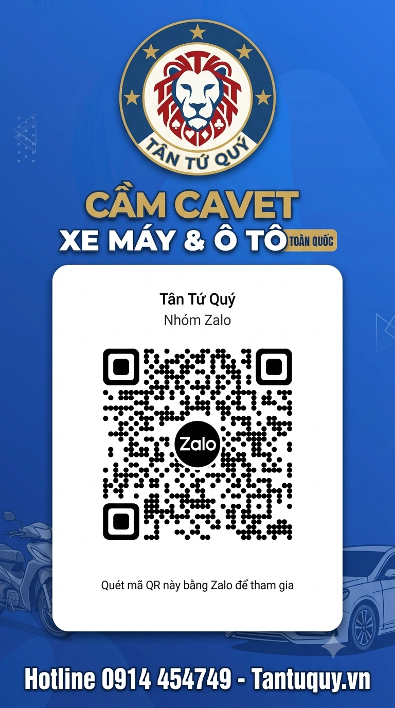 CẦM CAVET (CÀ VẸT), GIẤY TỜ XE MÁY VÀ Ô TÔ TOÀN QUỐC